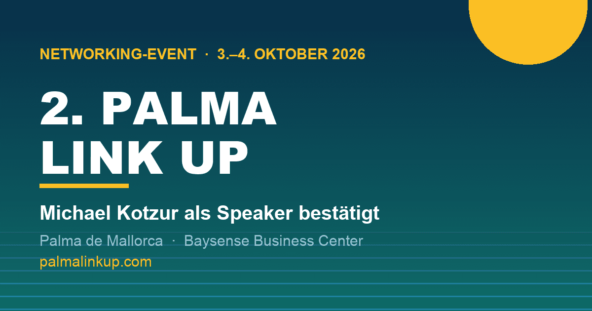 2. PALMA LINK UP meldet nächsten Namen: Michael Kotzur als Speaker bestätigt